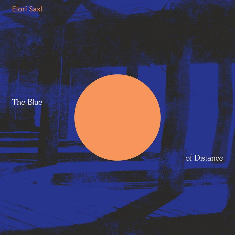 Saxl Elori - Blue Of Distance Cd 0843563130834