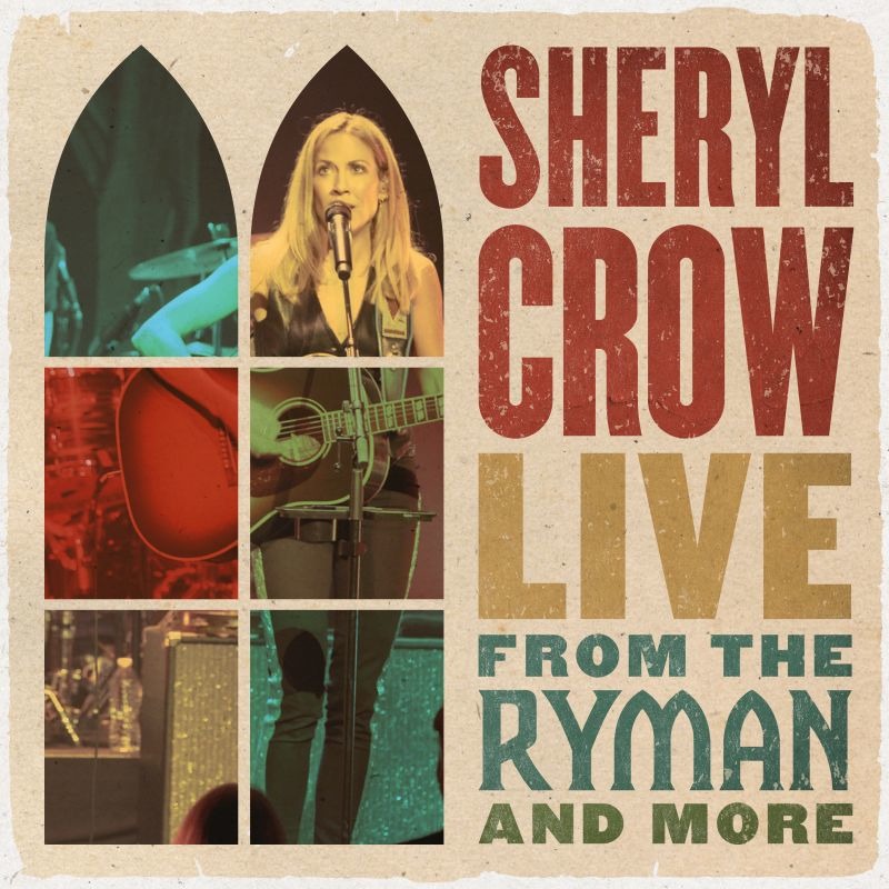 Crow Sheryl - Live From The Ryman & More Cd 0843930061976