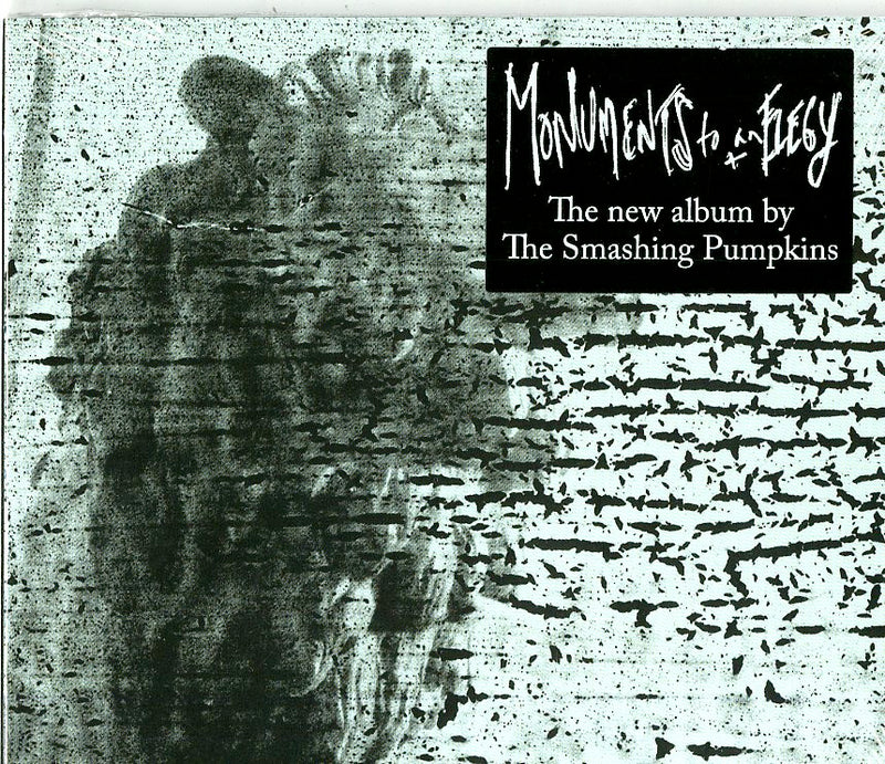 Smashing Pumpkins - Monuments To An Elegy