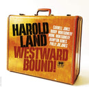 Land Harold - Westward Bound!