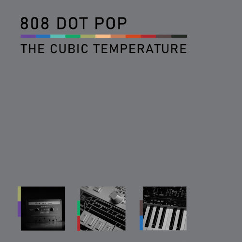 808 Dot Pop - The Cubic Temperature