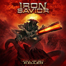 Iron Savior - Kill Or Get Killed Cd 0884860260725