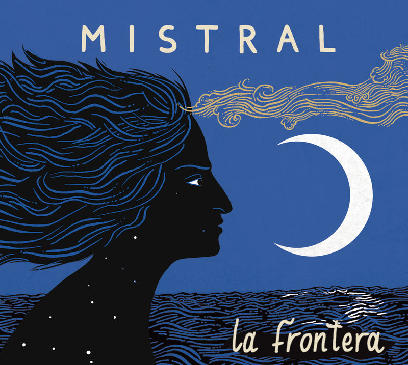 La Frontera - Mistral Cd 0885016822323