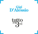 D'Alessio Gigi - Tutto In 3 Cd (Box) Cd 0886919366822