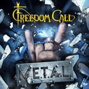 Freedom Call - M-E-T-A-L- -Limited Edt-Con 2 Bonus Tracks+Carta Unicornoe Copertina Bombata-