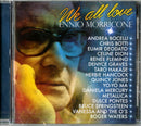 Morricone Ennio - We All Love Ennio Morricone Cd 0886970659024