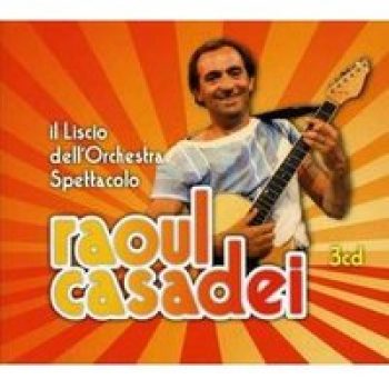 Casadei Raoul - Il Liscio Dell'Orchestra (Box 3 Cd)