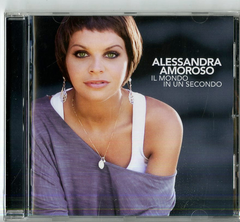 Amoroso Alessandra - Il Mondo In Un Secondo Cd 0886978875723