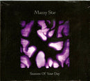 Mazzy Star - Seasons Of Your Day