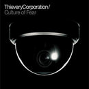 Thievery Corporation - Culture Of Fear Vinile LP - Vinyl record 0887158874826