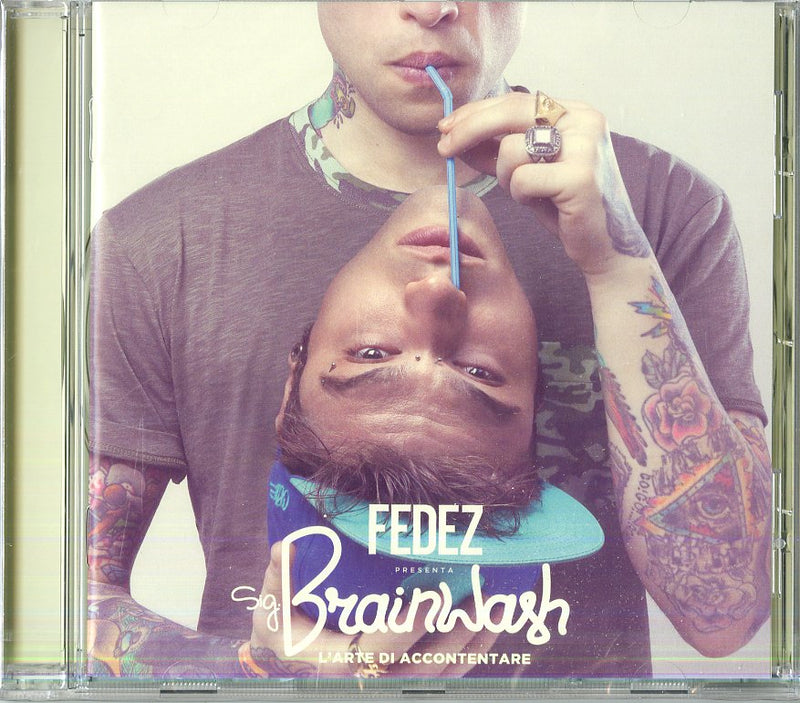 Fedez - Sig. Brainwash L'Arte Di Accontentare CD 0887654729828