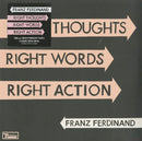 Franz Ferdinand - Right Thoughts,Right Words,Rig