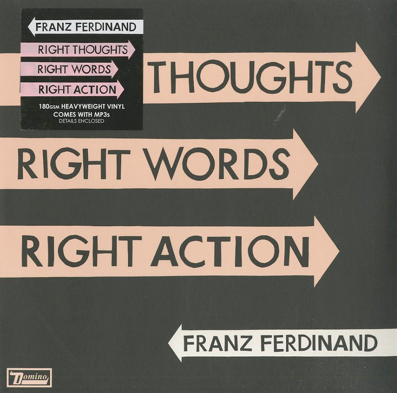 Franz Ferdinand - Right Thoughts,Right Words,Rig