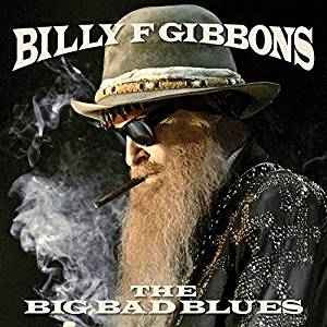 Gibbons Billy - The Big Bad Blues (Vinile Blu Limited Edt.) Lp 0888072057999