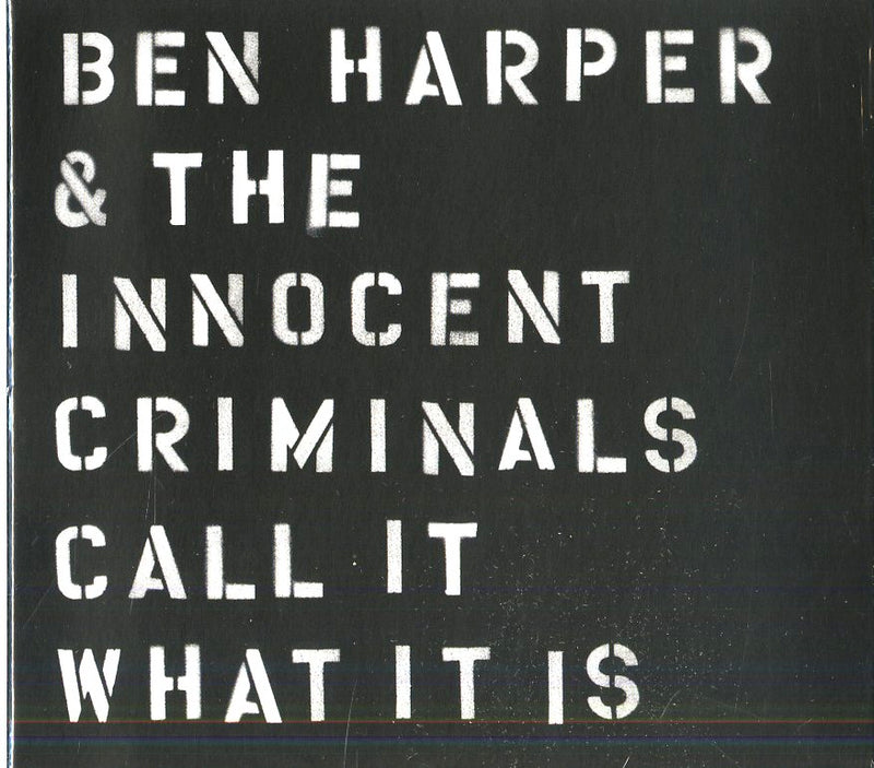 Harper Ben & The Innocent Criminals - Call It What It Is CD 0888072356979