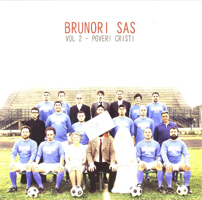 Brunori Sas - Brunori Sas Poveri Cristi