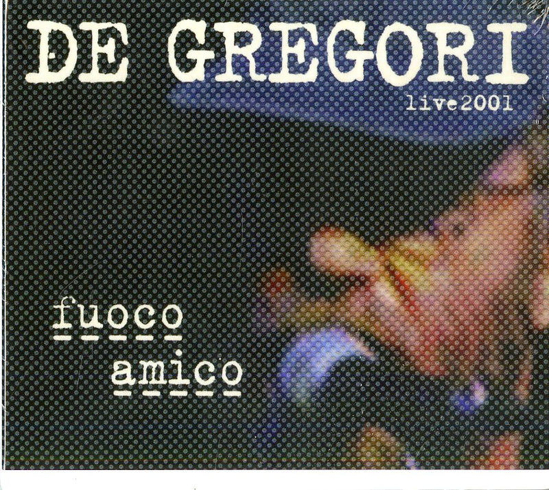 De Gregori Francesco - Fuoco Amico Live 2001 (Digipack) CD 0888430677227