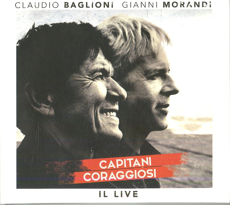 Baglioni Claudio E Morandi Gianni - Capitani Coraggiosi Il Live (2Cd Digipack + Booklet 36 Pagine) CD 0888751895423