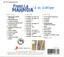 Mannoia Fiorella - Le Mie Canzoni Cd 0888837117722
