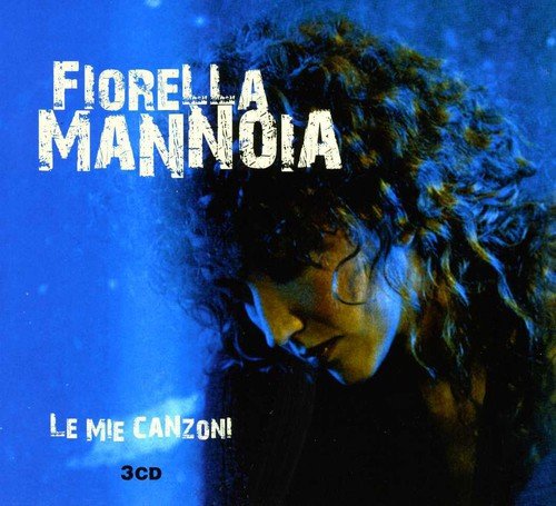 Mannoia Fiorella - Le Mie Canzoni Cd 0888837117722