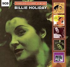 Holiday Billie - Timeless Classic Albums CD 0889397000172