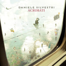 Silvestri Daniele - Acrobati Lp 0889853021918