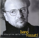 Fossati Ivano - La Disciplina Della Terra Lp 0889853065615
