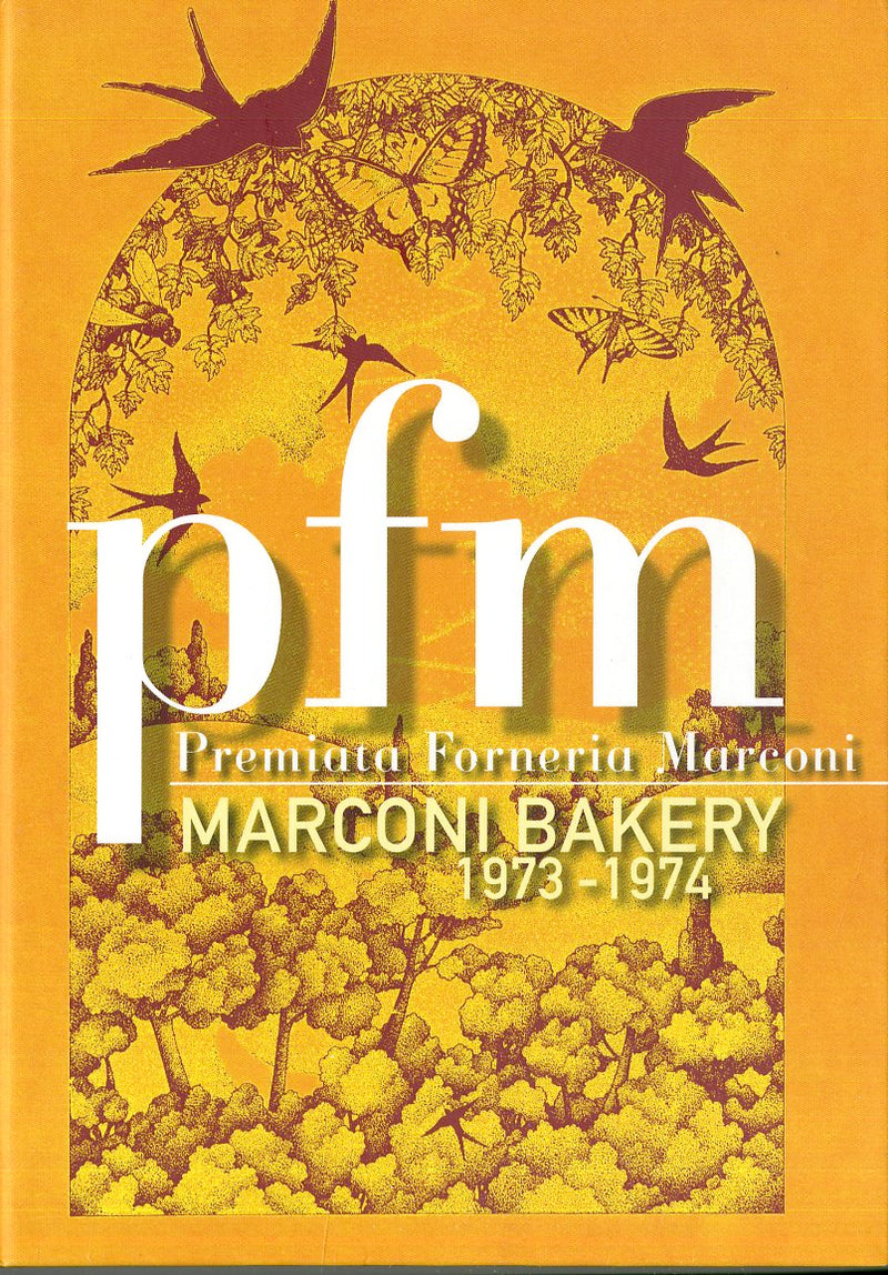 P. F. M. Premiata Forneria Marconi - Marconi Bakery 1973 1974 (Box 3 Cd)