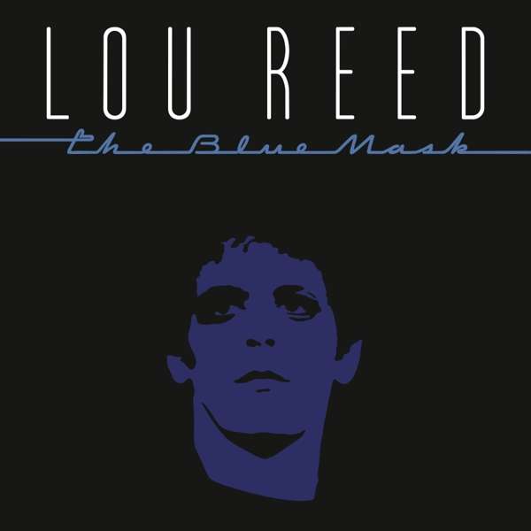 Reed Lou - The Blue Mask Lp 0889853490813