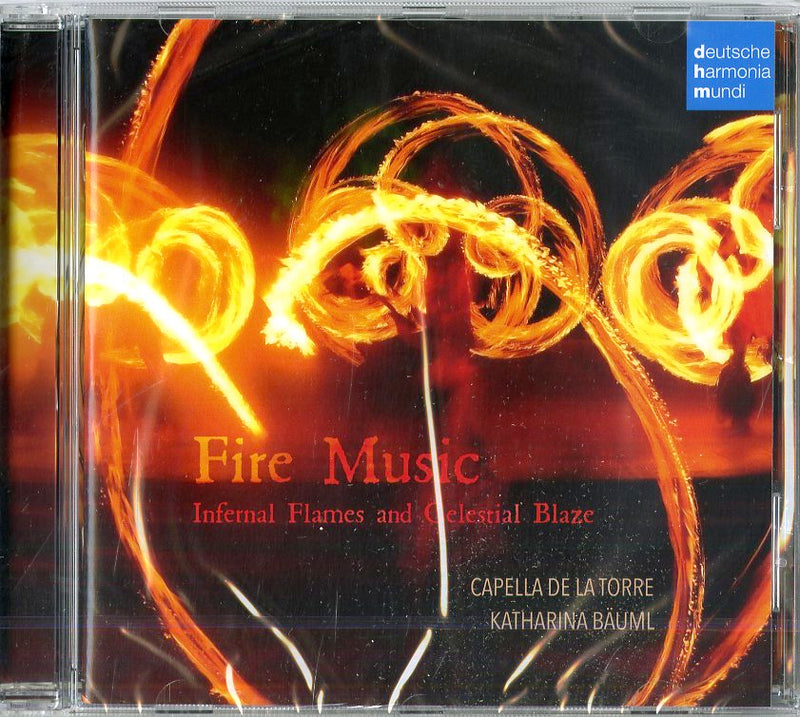 Capella De La Torre - Fire Music -Musica Barocca Strumentale-