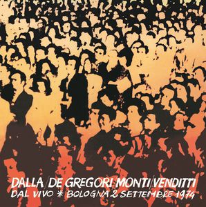 Dalla, De Gregori, Venditti - Bologna 2 Settembre 1974 (Dal Vivo)