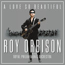 Orbison Roy - A Love So Beautiful: Roy Orbison & The Royal Philharmonic Orchestra Lp 0889854415419