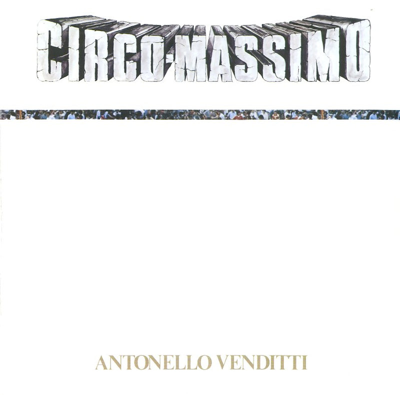 Venditti Antonello - Circo Massimo Vinile LP - Vinyl record 0889854422813