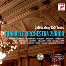 Tonhalle-Orchester Z - Celebrating 150 Years Tonhalle-Orchester Zurich