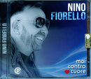 Fiorello Nino - Mai Contro Cuore Cd 2509842607753