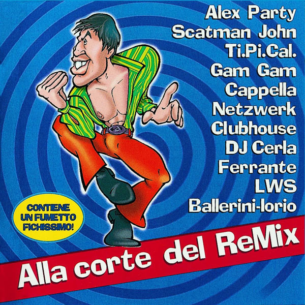 Celentano Adriano - Alla Corte Del Re-Mix