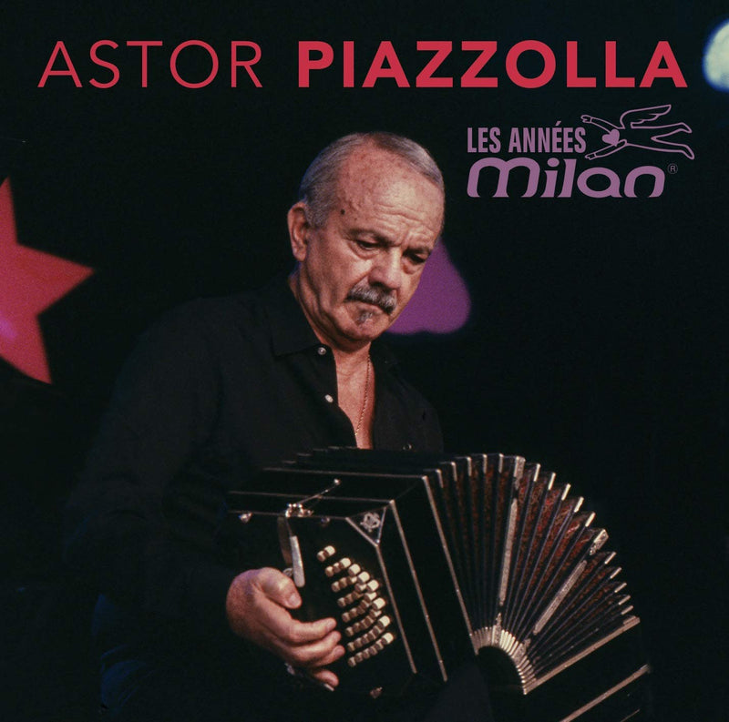 Piazzolla Astor - Les AnnÃ©es Milan CD 3299039802922