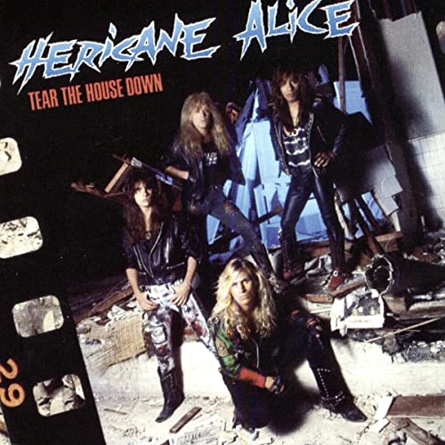 Hericane Alice - Tear The House Down Cd 3341348053264