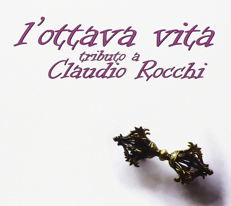 Compilation - L'Ottava Vita.Tributo A Claudio Rocchi Cd 3481574808433
