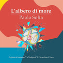 Sofia Paolo - L'Albero Di More Cd 3615937622217