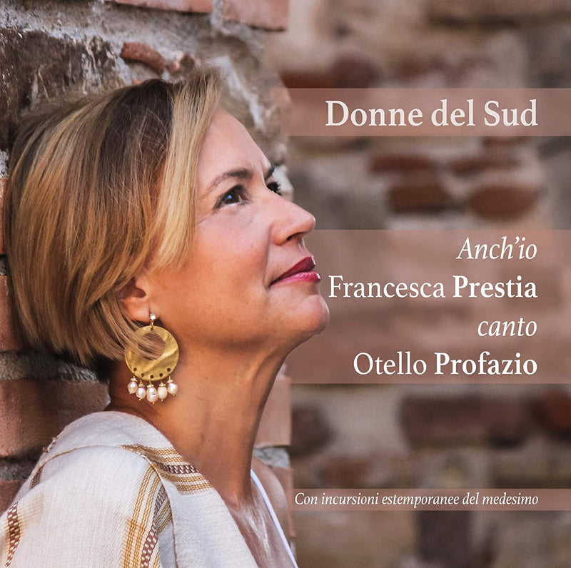 Prestia Francesca, Profazio Otello - Donne Del Sud Cd 3615938780107