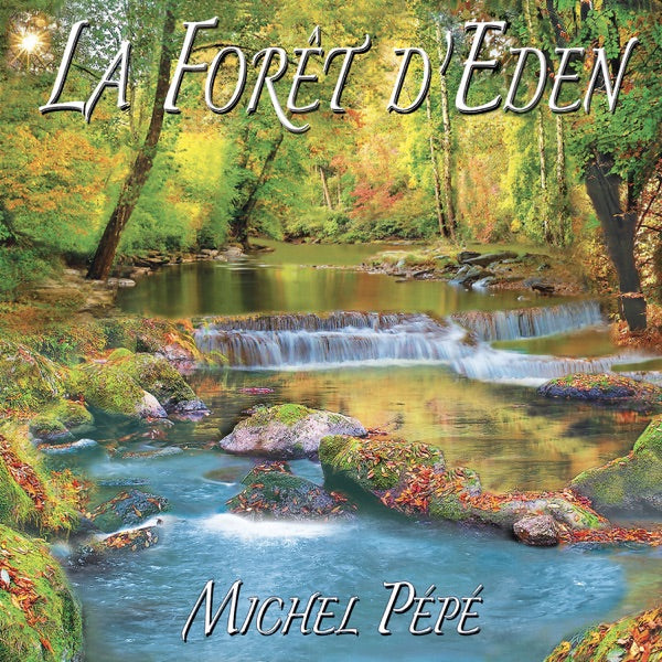 Pepe' Michel - La Foret D'Eden Cd 3660341626825