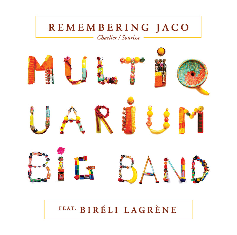 Multiquarium Big Band( Feat. Bireli Lagrene) - Remembering Jaco Cd 3700187671952