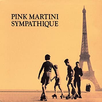 Pink Martini - Sympatique Lp 3700187672690