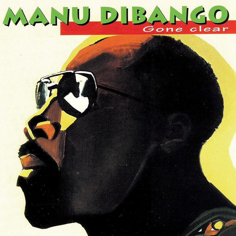 Dibango Manu - Gone Clear
