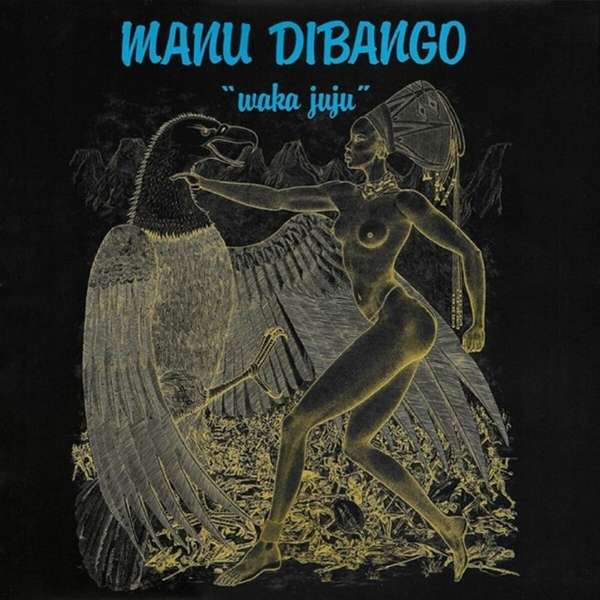 Dibango Manu - Waka Juju Cd 3760300312803