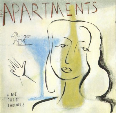 Apartments, The - A Life Full Of Farewells