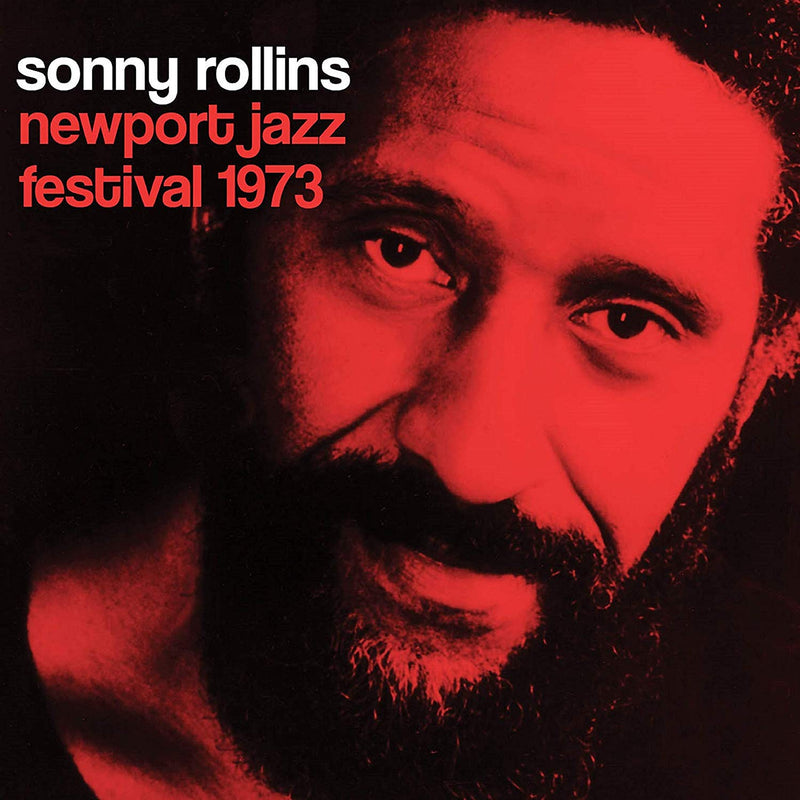 Rollins Sonny - Newport Jazz Festival 1973 Cd 3854917600221