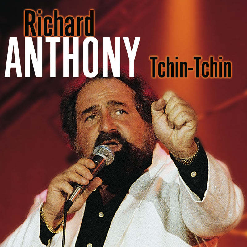 Anthony, Richard - Richard Anthony - Tchin-Tchin Cd 4011222212931