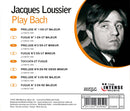 Loussier Jacques - Play Bach
